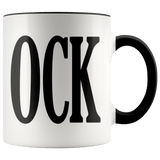Cock Mug - Funny Offensive Vulgar OCK Adult Coffee Cup - Luxurious Inspirations