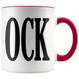 Cock Mug - Funny Offensive Vulgar OCK Adult Coffee Cup - Luxurious Inspirations