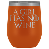 A Girl Has No Wine Tumbler Mug - Funny GOT Fan Mother's Day Mom Girlfriend Wife Name Arya Alcohol Coffee Cup - Luxurious Inspirations