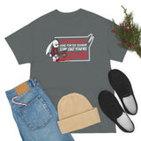 Caerbannog Come for The Scenery Stay Cause You're Dead High Quality Tee
