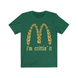 I'm Crittin' It Parody DND High Quality T-Shirt - Luxurious Inspirations