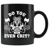 Do You Even Crit Gym Mug - DND DM D20 D1 Critical Hit Miss Fail Dice Coffee Cup - Luxurious Inspirations