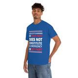 Lack Of Planning On Your Part High Quality Tee