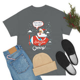 Santa Is Coming High Quality Tee