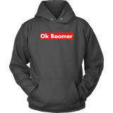 Ok Boomer Shirt Hoodie - Funny Millennial Meme Trend Trending Humor Funny Gen X T-Shirt - Luxurious Inspirations