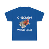 Chicken Whisper Funny Farmer High Quality Tee