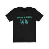 You Son Of A Bitch I'm In Rick High Quality Bella Canvas T-Shirt - Binge Prints