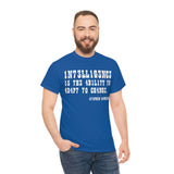 CANADA Intelligence is The Ability to Adapt to Change high Quality Tee