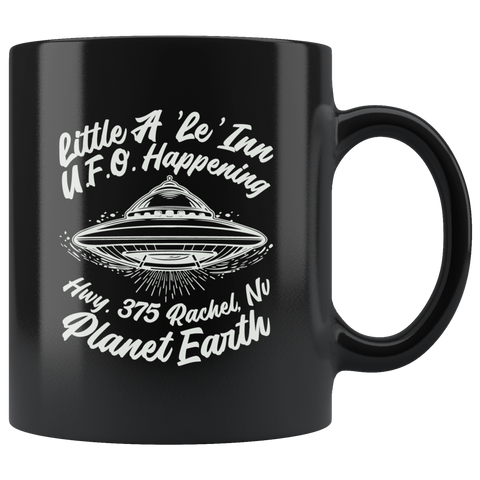 Little A 'Le' Inn UFO happening Hwy 375 Rachel NV planet earth motel Area 51 UFO flying saucers they can't stop all of us September 20 2019 Nevada United States army extraterrestrial space green men coffee cup mug - Luxurious Inspirations