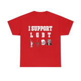 I Support LGBT High Quality Tee