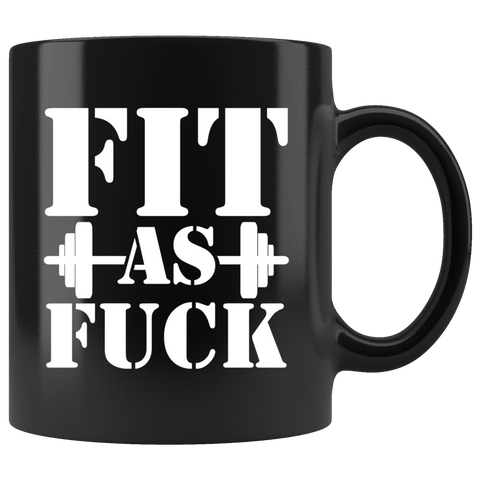 Fit As Fuck Gym Beast Workout Training Fitness Muscle Mug - Funny Black Coffee Cup - Luxurious Inspirations