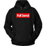 Full Send No Half Send Hoodie Shirt - Funny University Parody For The Boys Christmas Gift T-Shirt - Luxurious Inspirations