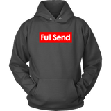 Full Send No Half Send Hoodie Shirt - Funny University Parody For The Boys Christmas Gift T-Shirt - Luxurious Inspirations