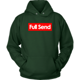 Full Send No Half Send Hoodie Shirt - Funny University Parody For The Boys Christmas Gift T-Shirt - Luxurious Inspirations