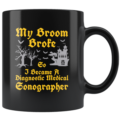 My Broom Broke So I Became A Diagnostic Medical Sonographer Ghost Witch Halloween Costumes Children Candy Trick or Treat Makeup Mug Coffee Cup - Luxurious Inspirations