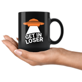 Get in loser UFO flying saucers Area 51 they can't stop all of us September 20 2019 Nevada United States army aliens extraterrestrial space green men coffee cup mug - Luxurious Inspirations