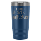 I Don't Give A Hufflefuck Engraved 20oz Tumbler Cup - Funny Offensive Parody Beer Wine Mug - Luxurious Inspirations