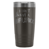 I Don't Give A Hufflefuck Engraved 20oz Tumbler Cup - Funny Offensive Parody Beer Wine Mug - Luxurious Inspirations