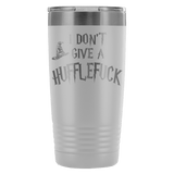 I Don't Give A Hufflefuck Engraved 20oz Tumbler Cup - Funny Offensive Parody Beer Wine Mug - Luxurious Inspirations