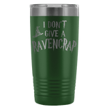 I Don't Give A Ravencrap Engraved 20oz Tumbler Cup - Funny Offensive Parody Beer Wine Mug - Luxurious Inspirations