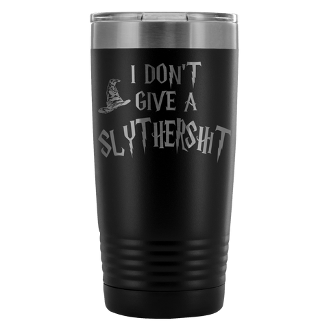 I Don't Give A Slythershit Engraved 20oz Tumbler Cup - Funny Offensive Parody Beer Wine Mug - Luxurious Inspirations