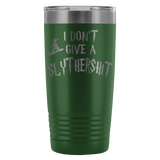 I Don't Give A Slythershit Engraved 20oz Tumbler Cup - Funny Offensive Parody Beer Wine Mug - Luxurious Inspirations