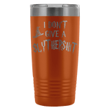I Don't Give A Slythershit Engraved 20oz Tumbler Cup - Funny Offensive Parody Beer Wine Mug - Luxurious Inspirations