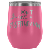 I Don't Give A Slythershit Ravencrap Hufflefuck Gryffindamn Engraved 12oz Wine Tumbler Cup - Funny Offensive Parody Mug (Gryffindamn) - Luxurious Inspirations