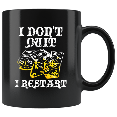 I Don't Quit I Restart Mug - Funny DND D&D D20 DM Dice Coffee Cup - Luxurious Inspirations