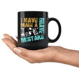 I Have Made A Grave Mistake Mug - Funny Cemetery For Pets Coffee Cup - Luxurious Inspirations