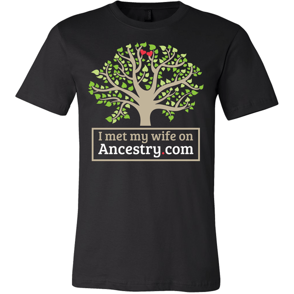 I Met My Wife On Ancestry.com Shirt - Funny Offensive Tee - Luxurious Inspirations