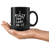 I Really Don't Care Do You U U? Mug Melania Trump immigration Anti Border Children Coffee Cup - Luxurious Inspirations