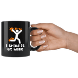 I Tried It At Home Mug - Funny Science Experiment Gone Wrong Coffee Cup - Luxurious Inspirations