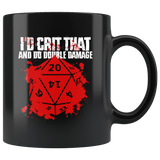 I'd Crit That Double Damage Mug - Funny DND D&D DM D20 RPG Coffee Cup - Luxurious Inspirations