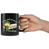 If You Jingle My Bells I Guarantee You A White Christmas Mug - Funny Offensive Vulgar Adult Humor Elf Coffee Cup - Luxurious Inspirations