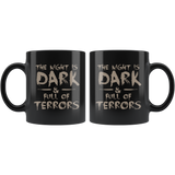 The Night Is Dark & Full Of Terrors Halloween Coffee Cup Mug - Luxurious Inspirations