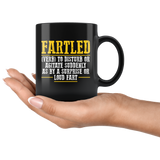 Fartled (verb) to disturb or agitate suddenly as by a surprise or loud fart smelly coffee cup mug - Luxurious Inspirations