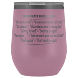 Corporate Email Lingo Funny Work Employee E-Mail CLEAN Offensive Coffee Cup Mug Wine Tumbler - Luxurious Inspirations