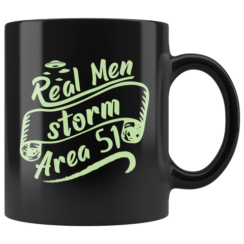 Real Men storm Area 51 UFO flying saucers they can't stop all of us September 20 2019 Nevada United States army extraterrestrial space green men coffee cup mug - Luxurious Inspirations