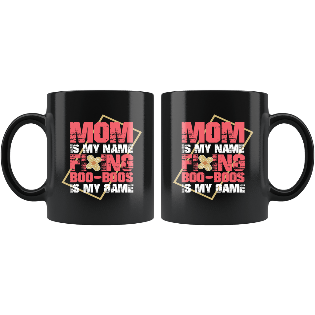 http://bingeprints.com/cdn/shop/products/mom-is-my-name-fixing-booboos-is-my-game-mug-funny-mothers-day-mama-coffee-cup-drinkware-teelaunch-622738_1024x1024.png?v=1579608004