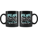Mum I've Loved You All Of My Life Mug - Sweet Mother's Day Gift Mom Mother Coffee Cup - Luxurious Inspirations