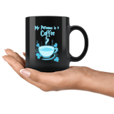 My Patronus Is Coffee Mug - Funny Wizard Parody Coffee Cup - Luxurious Inspirations
