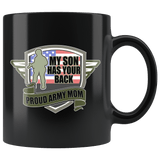 My Son Has Your Back Mug - Proud Army Mom Military Veteran Coffee Cup - Luxurious Inspirations