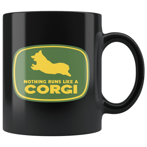 Nothing Runs Like A Corgi Mug - Funny Dog Owner Lover Farming Spoof Parody Coffee Cup - Luxurious Inspirations