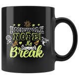 Homework nope it's summer break school out teachers students beach vacation job coffee cup mug - Luxurious Inspirations