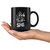 I feel like shit look like shit and really don't give a shit vulgar not in the mood coffee cup mug - Luxurious Inspirations