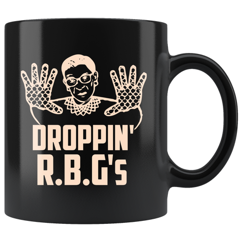 Droppin' R.B.G's women rights Ruth Bader Ginsburg supreme court coffee cup mug - Luxurious Inspirations