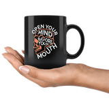 Open your mind before your mouth think be kind respect nice speak talk coffee cup mug - Luxurious Inspirations