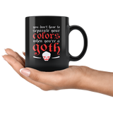 You Don't Have To Separate Your Colors When You're A Goth Coffee Cup Mug - Luxurious Inspirations