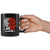 Pro Gun All Faster than Calling 911 Mug - Funny Self Defense Second Amendment Coffee Cup - Luxurious Inspirations